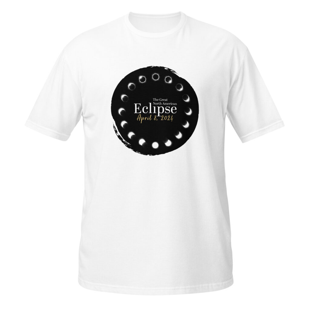 2024 Total Solar Eclipse Phases - Short-Sleeve Unisex T-Shirt - Eclipse ...
